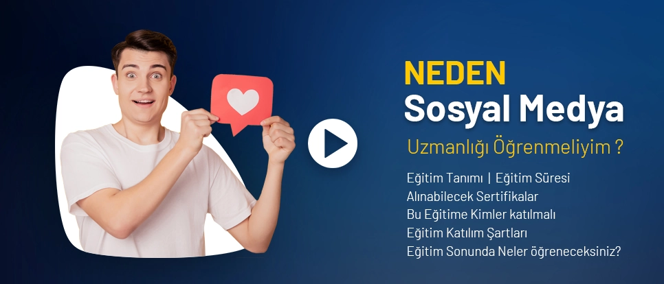 Sosyal Medya Uzmanlığı Kursu